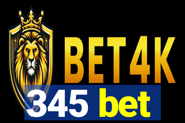 345 bet